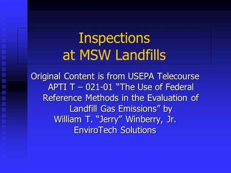 Inspections at MSW Landfills