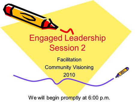 Engaged Leadership Session 2