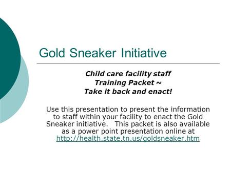 Gold Sneaker Initiative
