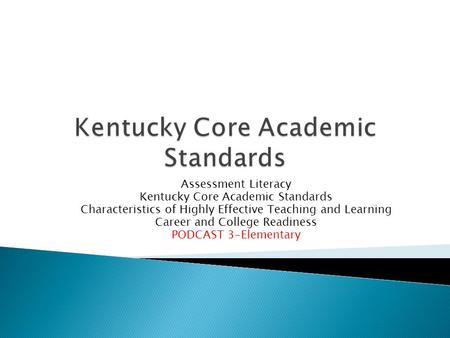 Kentucky Core Academic Standards