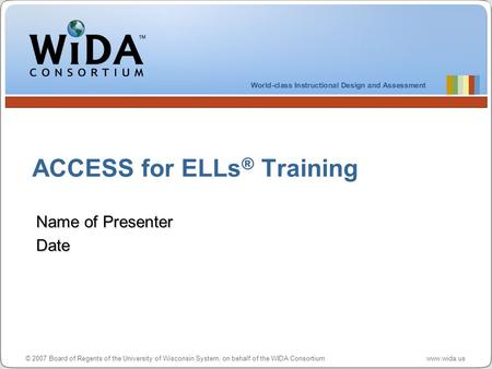ACCESS for ELLs® Training