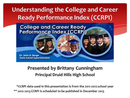 Understanding the College and Career Ready Performance Index (CCRPI)