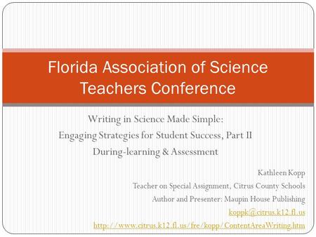 Florida Association of Science Teachers Conference