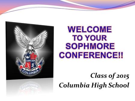 Class of 2015 Columbia High School