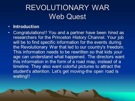 REVOLUTIONARY WAR Web Quest