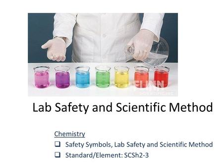 Lab Safety and Scientific Method