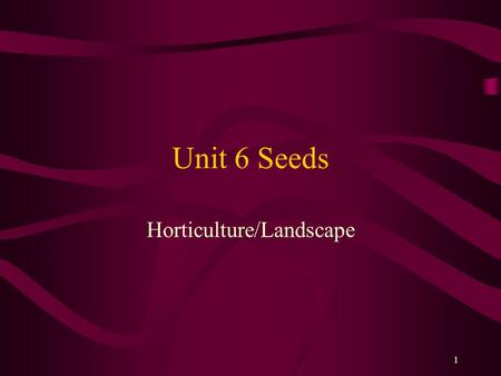Horticulture/Landscape