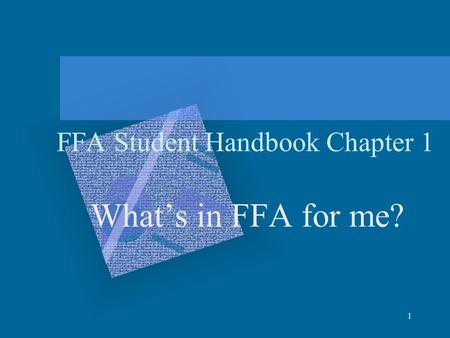 FFA Student Handbook Chapter 1