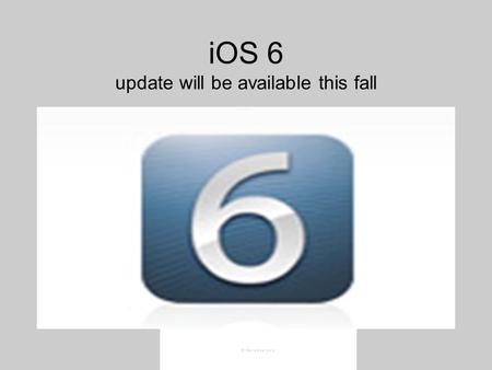 IOS 6 update will be available this fall. Maps will be going from google to apple maps.