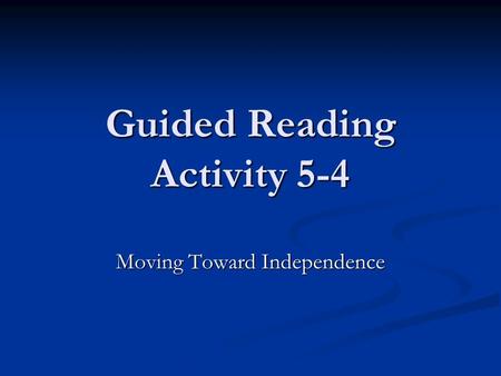 Guided Reading Activity 5-4