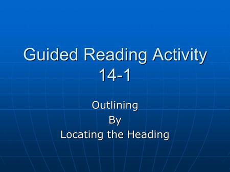 Guided Reading Activity 14-1