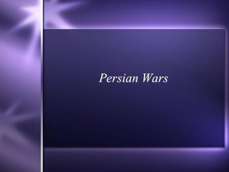 Persian Wars.