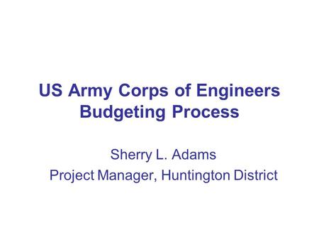 US Army Corps of Engineers Budgeting Process