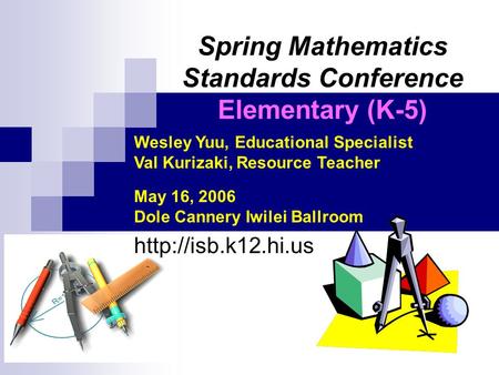 Spring Mathematics Standards Conference Elementary (K-5)