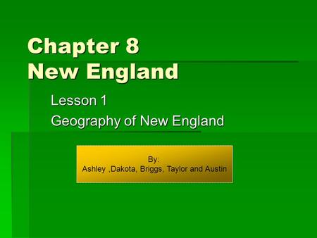 Lesson 1 Geography of New England