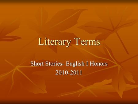 Short Stories- English I Honors