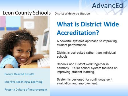 What is District Wide Accreditation?