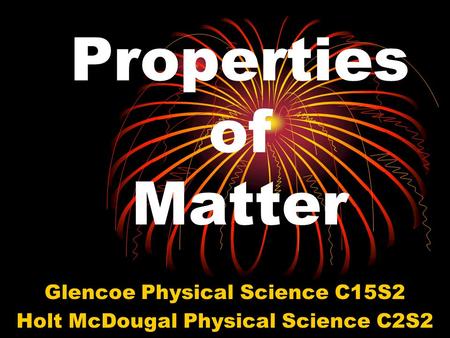 Glencoe Physical Science C15S2 Holt McDougal Physical Science C2S2