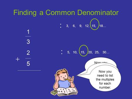 Finding a Common Denominator