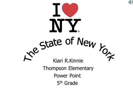 Kiari R.Kinnie Thompson Elementary Power Point 5 th Grade.