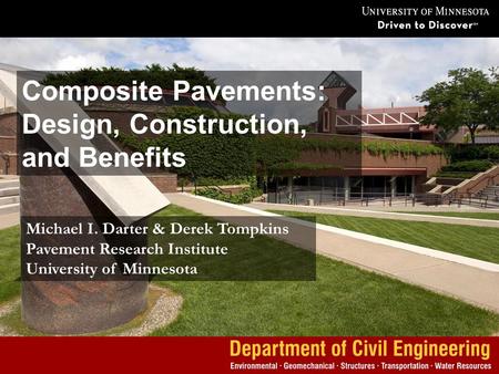 Composite Pavements: Design, Construction, and Benefits