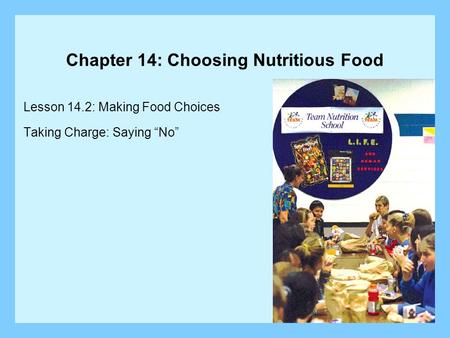 Chapter 14: Choosing Nutritious Food