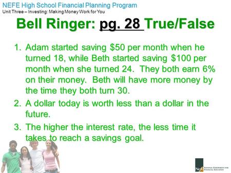Bell Ringer: pg. 28 True/False