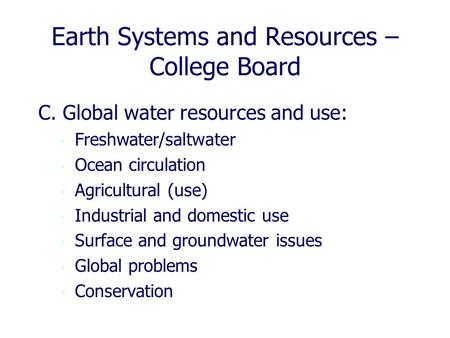 Earth Systems and Resources – College Board