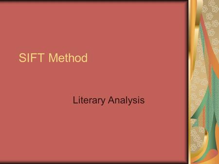 SIFT Method Literary Analysis.