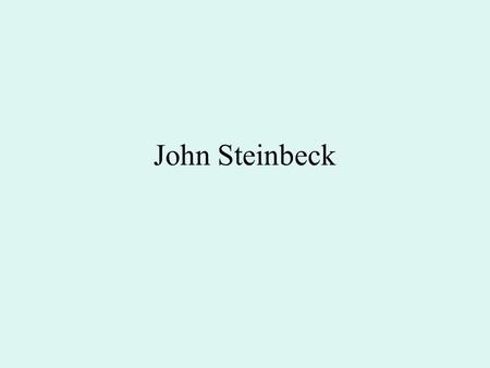 John Steinbeck. American novelist, best known for The Grapes of Wrath (1939), which summed up the bitterness of the Great Depression decade and aroused.
