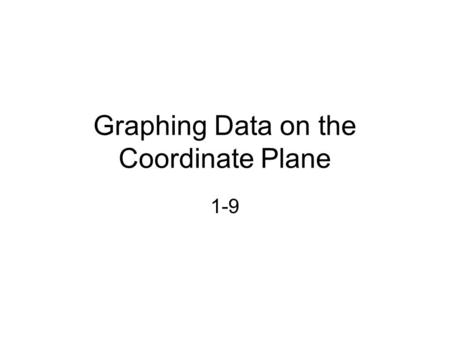 Graphing Data on the Coordinate Plane