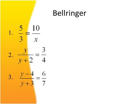 Bellringer 1. 2. 3..