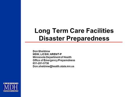 Long Term Care Facilities Disaster Preparedness