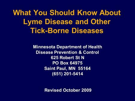 What You Should Know About Lyme Disease and Other Tick-Borne Diseases