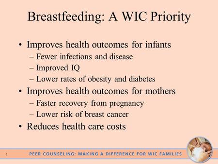 Breastfeeding: A WIC Priority