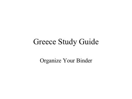 Greece Study Guide Organize Your Binder.