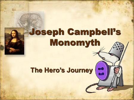 Joseph Campbell’s Monomyth