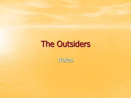 The Outsiders Notes. About the Author: S.E. Hinton= Susan Eloise Hinton. She tried to conceal her female identity so she would not alienate male readers.