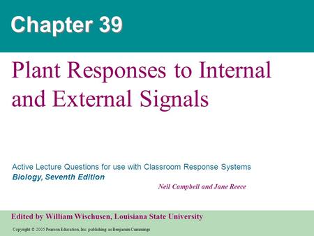 Plant Responses to Internal and External Signals