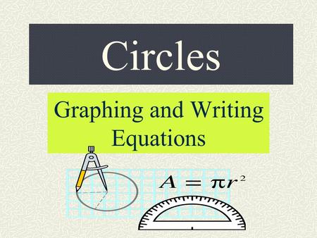 Graphing and Writing Equations