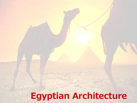 Egyptian Architecture