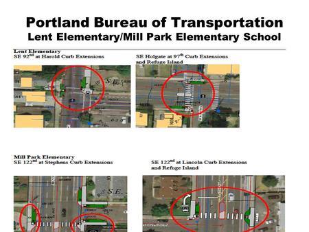 Portland Bureau of Transportation Lent Elementary/Mill Park Elementary School.