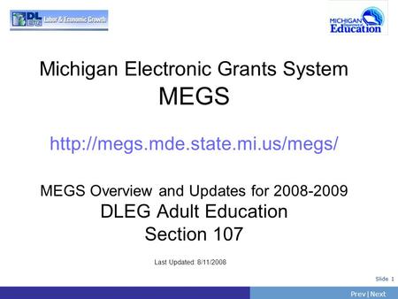 Michigan Electronic Grants System MEGS  mde. state. mi
