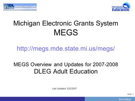 Michigan Electronic Grants System MEGS  mde. state. mi