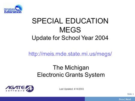 SPECIAL EDUCATION MEGS Update for School Year mde