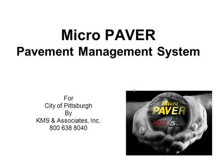 Micro PAVER Pavement Management System