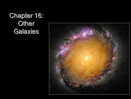 Chapter 16: Other Galaxies