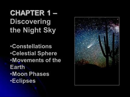 CHAPTER 1 – Discovering the Night Sky Constellations Celestial Sphere