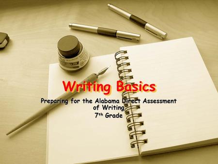 Preparing for the Alabama Direct Assessment of Writing 7th Grade
