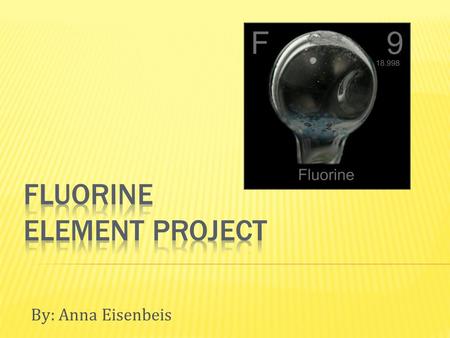 Fluorine Element Project